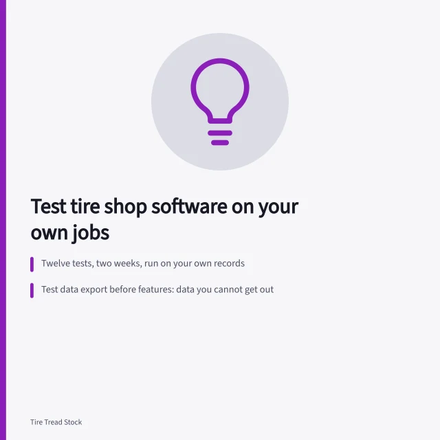 Card listing twelve tests to trial tire shop software on your own jobs. Tire shop software, reviewed without the sales pitch