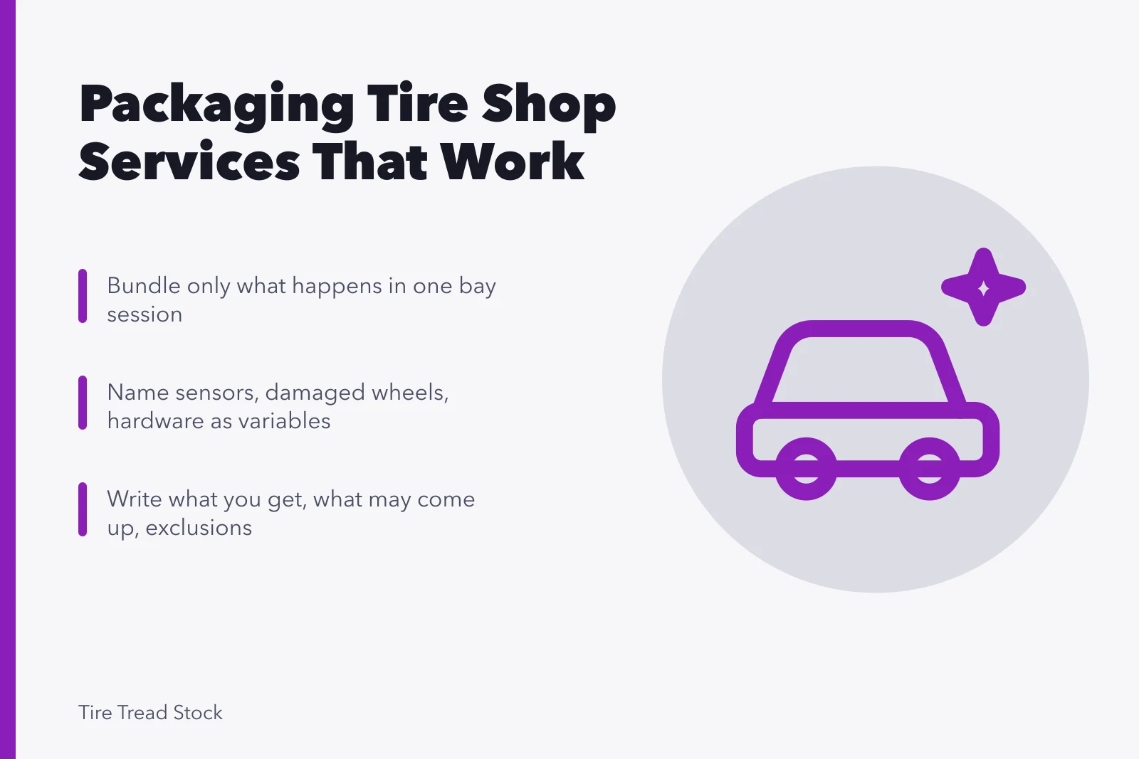 Card outlining tire shop package design rules and bundling criteria. What to put in a tire shop package for a small operation