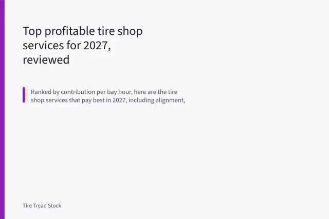 Top profitable tire shop services for 2027, reviewed. Top profitable tire shop services for 2027, reviewed