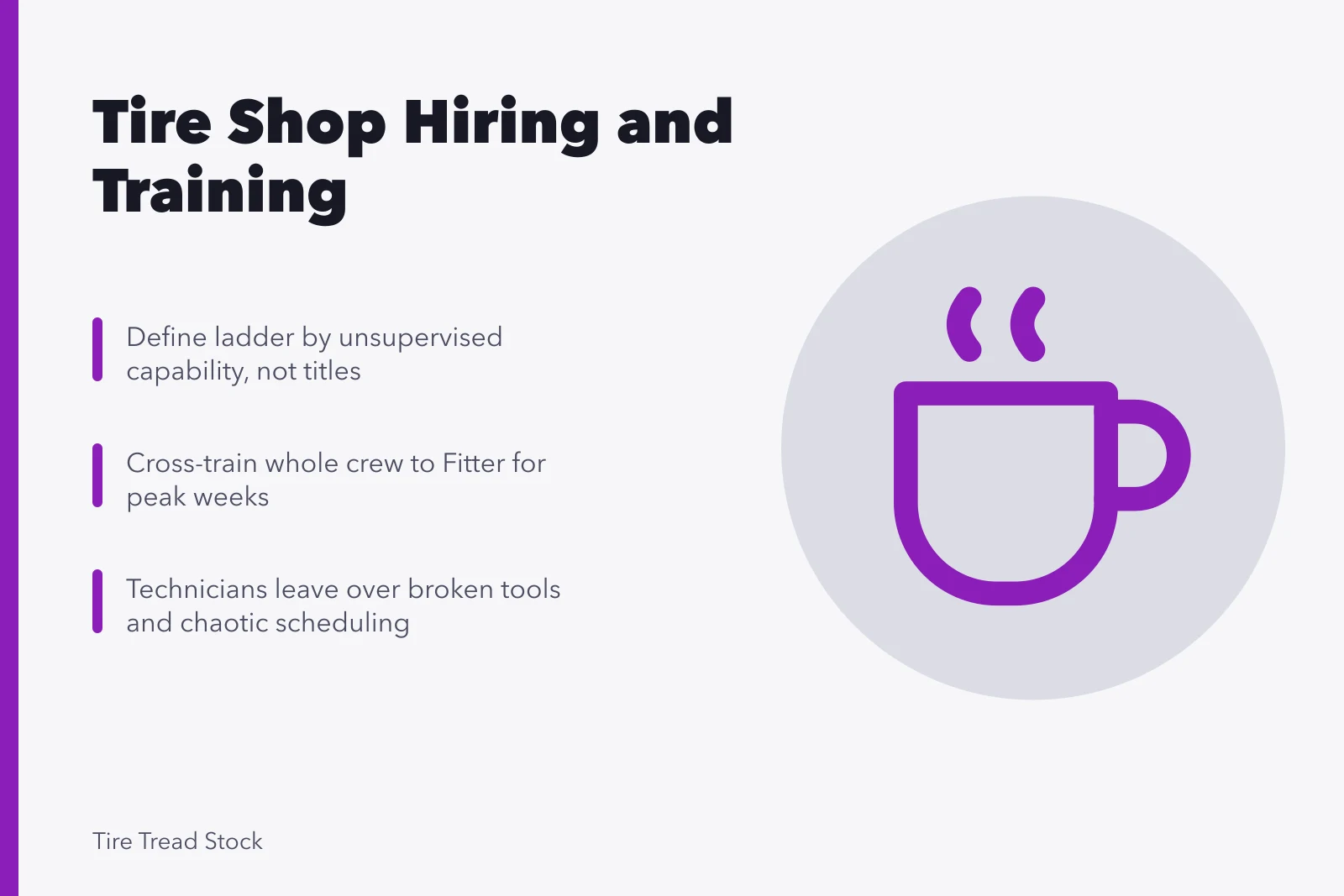 Tire shop training ladder and staffing for peak weeks. Making sense of tire shop hiring and training