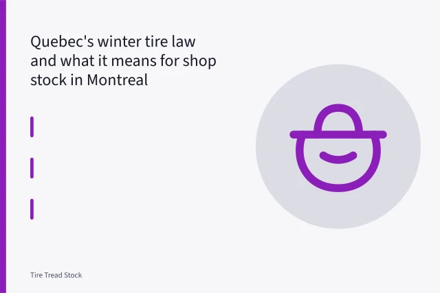 Winter tire with three-peak mountain snowflake symbol mounted in a shop bay. Quebec's winter tire law and what it means for shop stock in Montreal